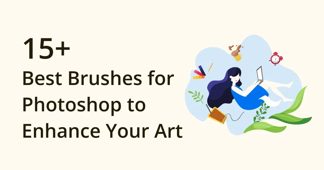 Explore the 15 Best Brushes for Photoshop to Enhance Your Art