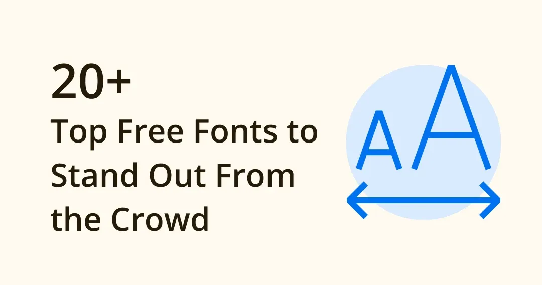 Top 20 Free Fonts for Your Next Design: Discover Possibilities