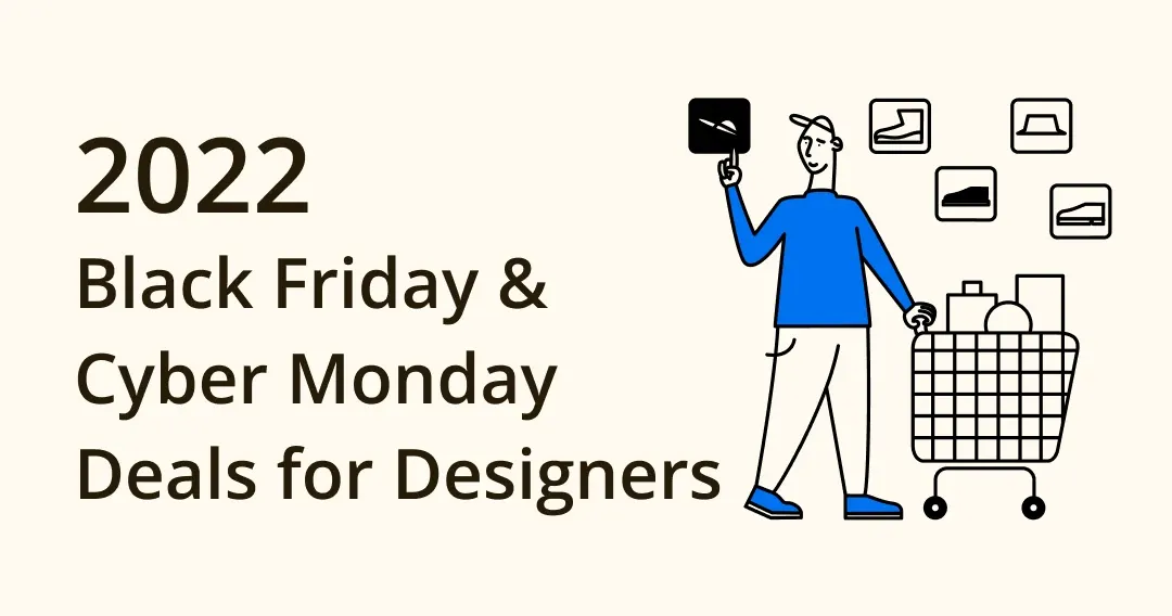 (Updates) 2022 Black Friday & Cyber Monday Deals for Designer