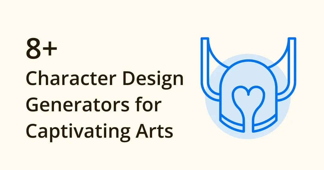 Effortless Character Design Generators: 2024's Best 8 Unveiled