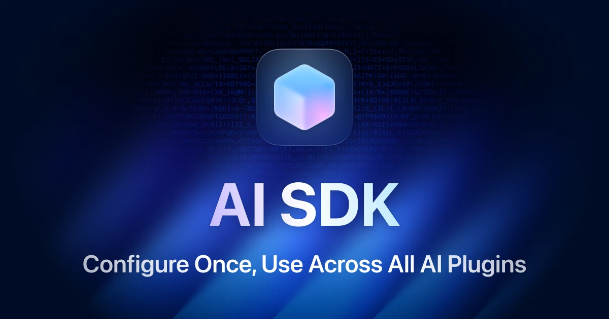 Introducing AI Models — Configure Once, Use Across All AI Plugins