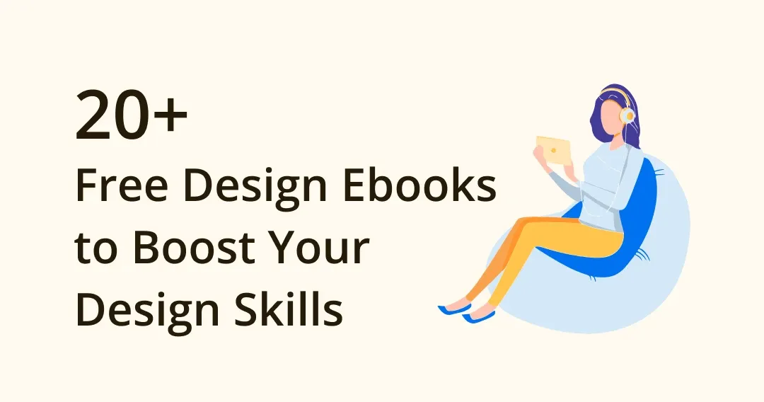 Grab these 20 Free Design Ebooks to Boost Your Design Skills