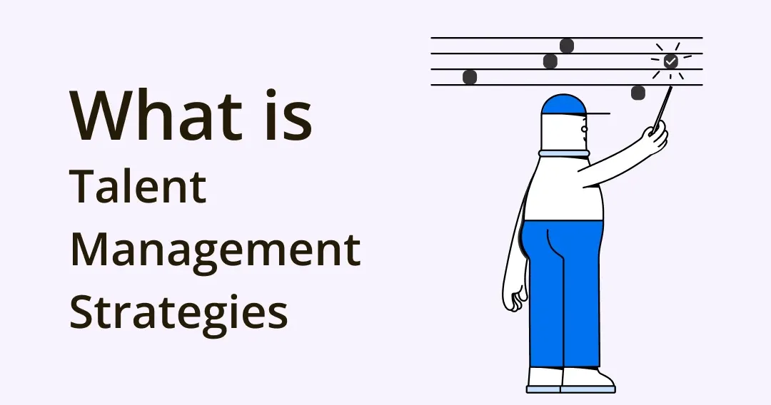 Top Talent Management Strategies for Startups to Retain Designers