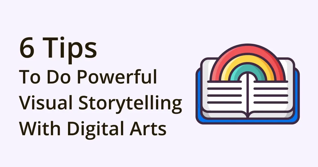 How arts reshape social movement? Visual storytelling tips & examples